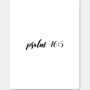 Psalm 46 5 Posters and Art